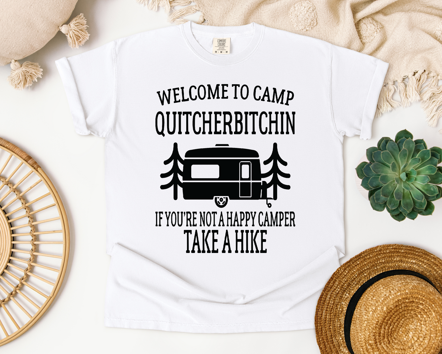 Camp Quiterbitchin