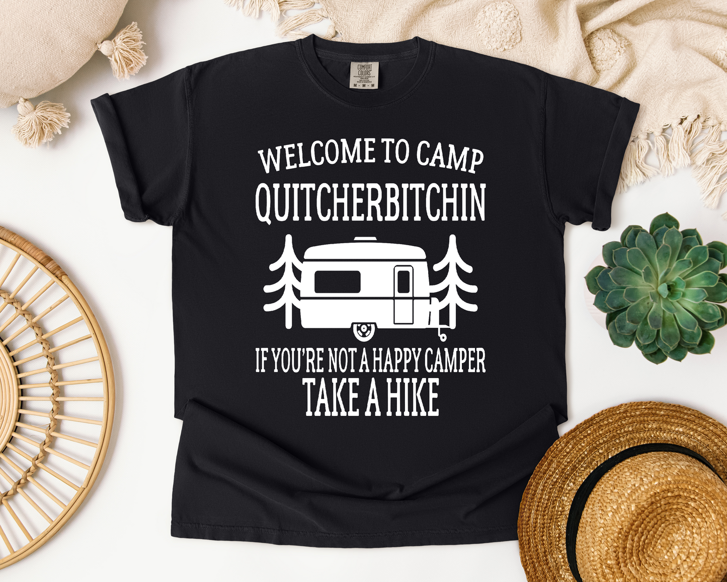 Camp Quiterbitchin