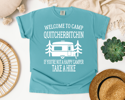 Camp Quiterbitchin